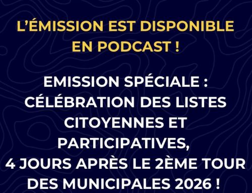 Emission spéciale : la célébration des listes citoyennes et participatives, 4 jours après le 2e tour des municipales 2026 !